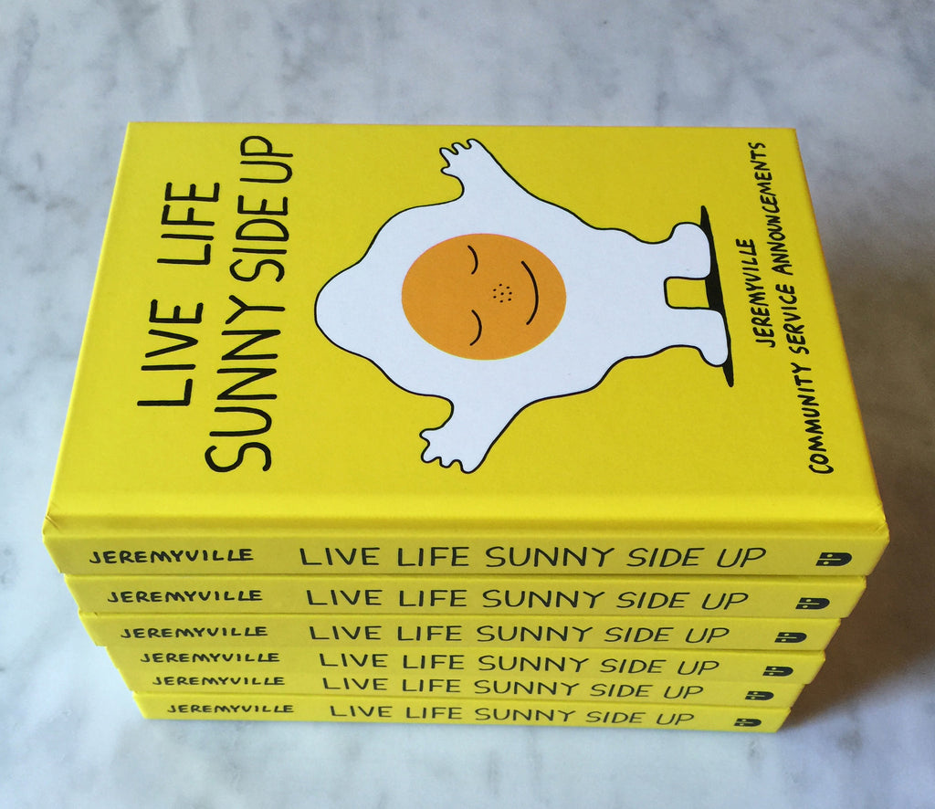 Jeremyville Corner Store — Live Life Sunny Side Up book